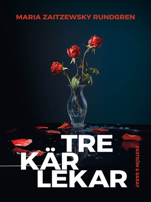 cover image of Tre kärlekar